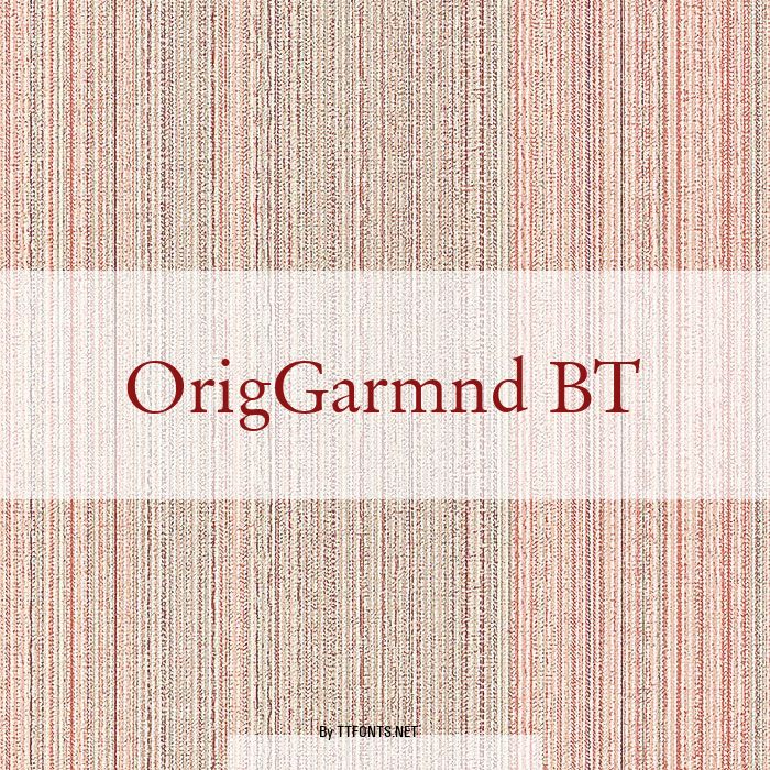 OrigGarmnd BT example